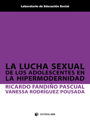 cover image of La lucha sexual de los adolescentes en la hipermodernidad